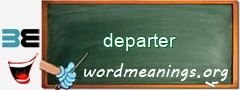 WordMeaning blackboard for departer